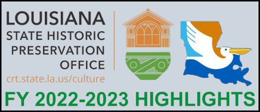 Louisiana Historic Preservation Office 2023 Year in Review banner